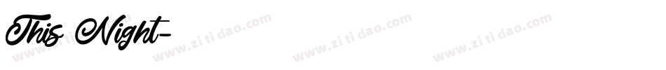 This Night字体转换